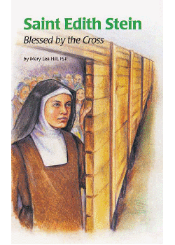 St Edith Stein Blessed By The Cross (Encounter The Saints)