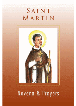 St Martin Novena & Prayers