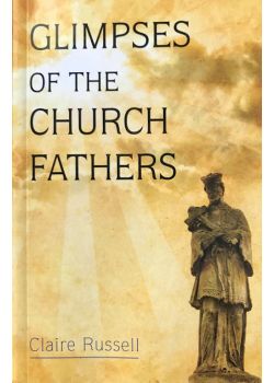 Glimpses of Church Fathers