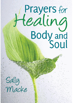 Prayers For Healing Body & Soul