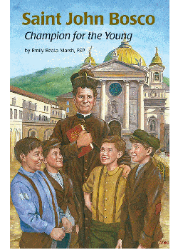 St John Bosco Champion Of Young (Encounter The Saints)