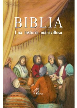 Biblia Una Historia Maravillosa