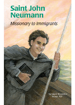 St John Neumann Missionary To Immigrants (Encounter The Saints S