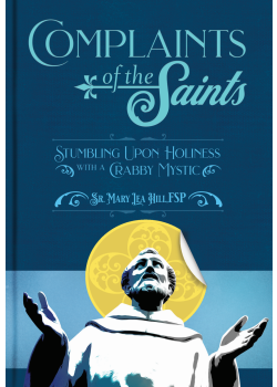 Complaints Of The Saints