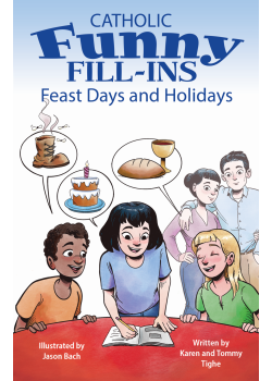 Catholic Funny Fill-Ins  Feast Days