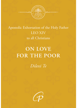 On Love For The Poor  Dilexi Te