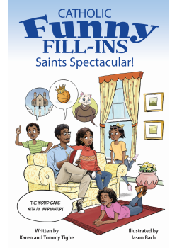 Catholic Funny Fill-Ins - Saints Spectacular