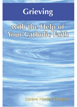 Grieving W Help Of Your Catholic Faith