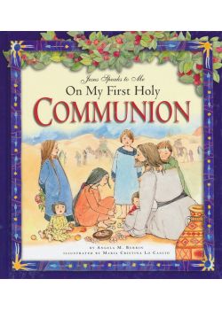 Jesus Speaks To Me On My First Holy Communion