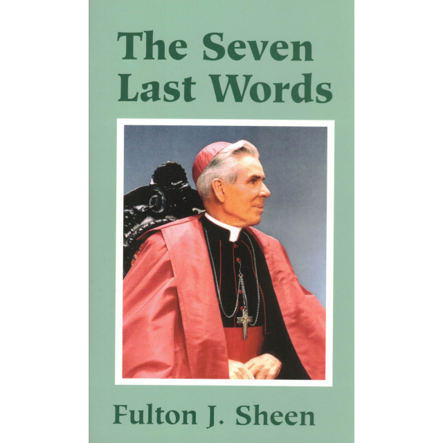 Seven Last Words