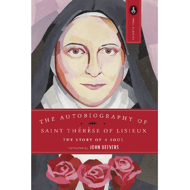 Story of a Soul - Autobiography of St Therese (Image Classics)