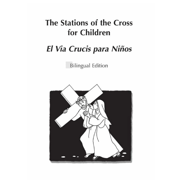 Stations of the Cross for Children - Bilingual Edition