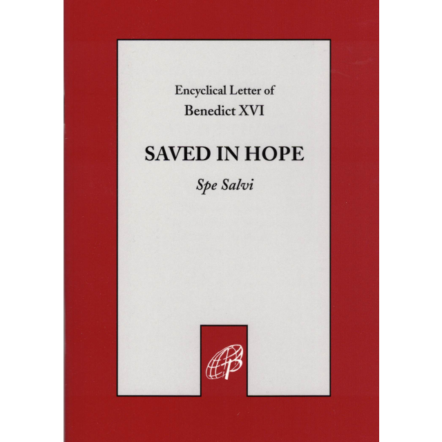 Saved In Hope (Spe Salvi)