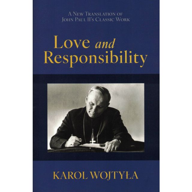 Love & Responsibility