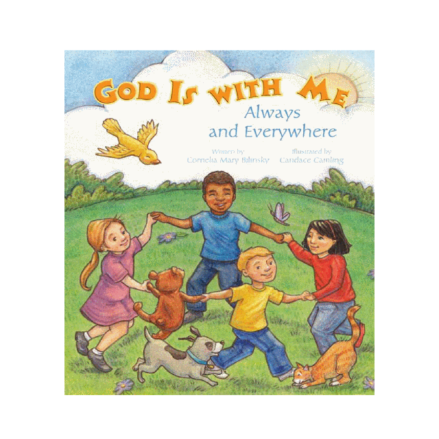 God Is W Me Always & Everywhere