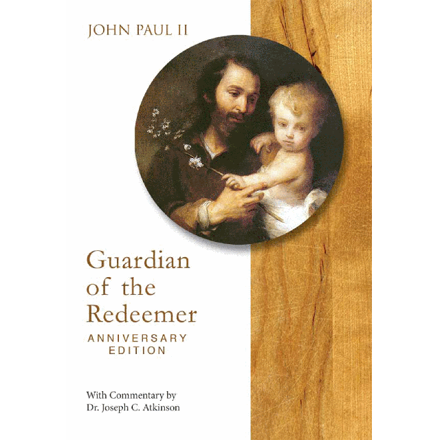Guardian of Redeemer (25th Anniv Ed) (Redemptoris Custos)