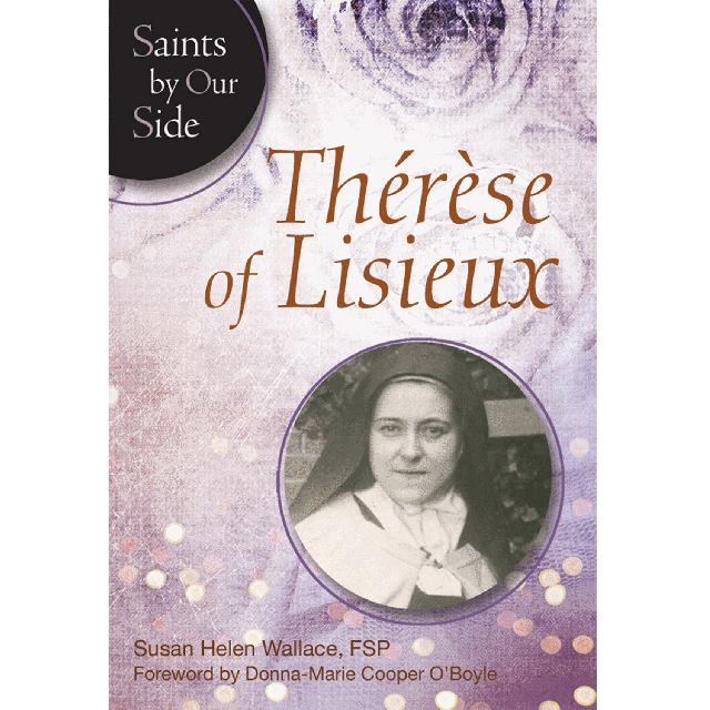 Therese Of Lisieux  (Saints By Our Side)