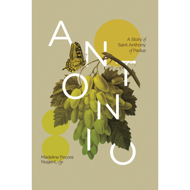 Antonio - A Story of St Anthony of Padua