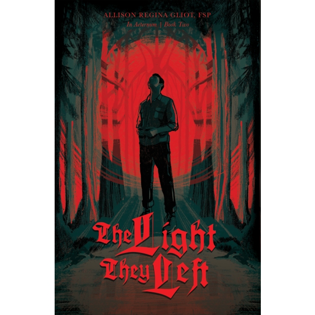 The Light They Left - In Aeternum Book 2