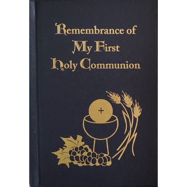 Remembrance of My First Holy Communion Prayer Book - Hardcover Navy
