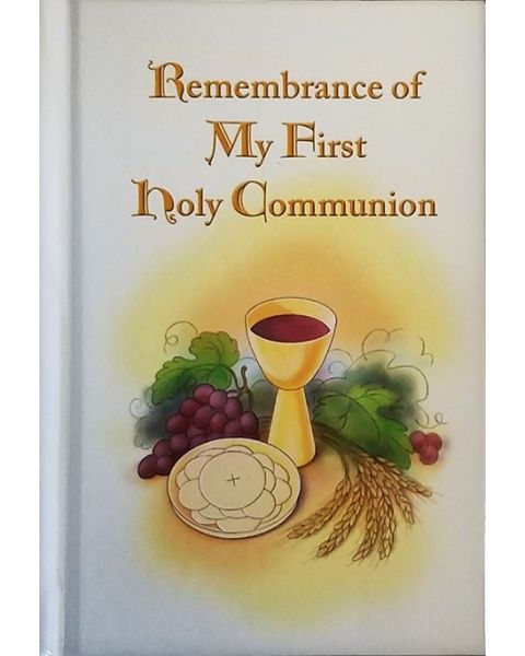 Remembrance of My First Holy Communion Prayer Book - Illustrated Hardcover