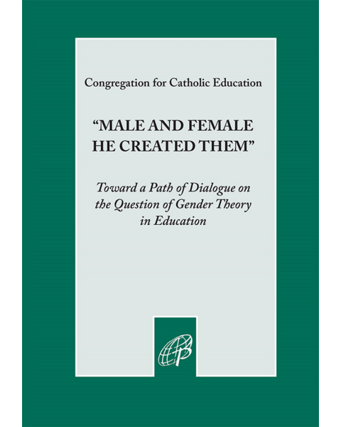 Male and Female He Created Them