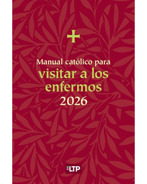 2026 Manual Catolico Para Visitar A Los Enfermos
