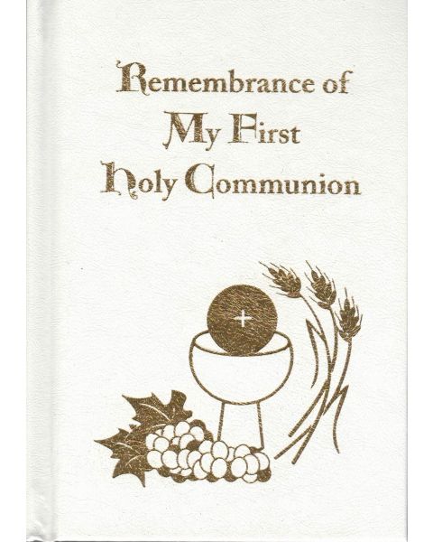 Remembrance of My First Holy Communion Prayer Book - Hardcover White
