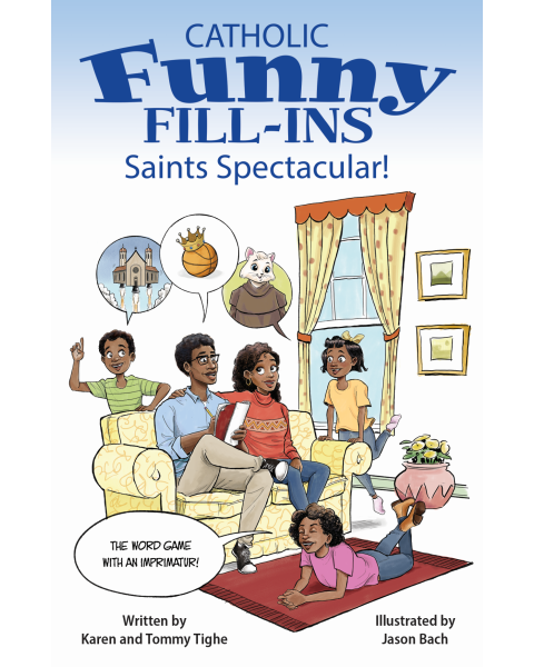 Catholic Funny Fill-Ins - Saints Spectacular