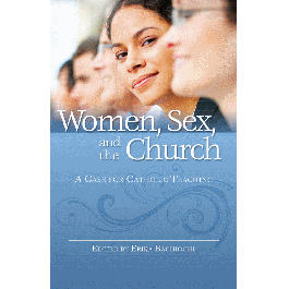 Women Sex & Church Case For Catholic Teaching | Pauline Books and Media