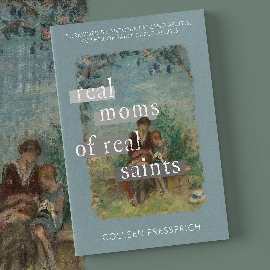 Real Moms of Real Saints